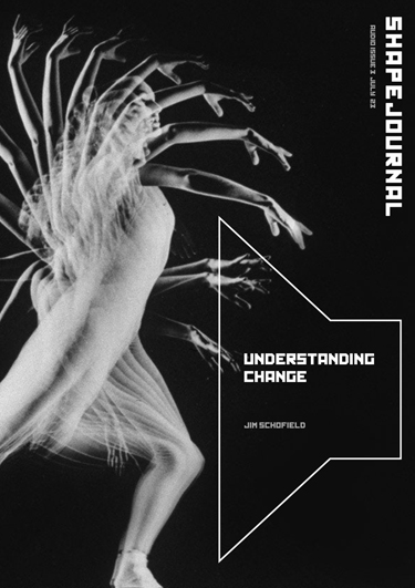 Audio Issue 03 of SHAPE Journal - Understanding Change