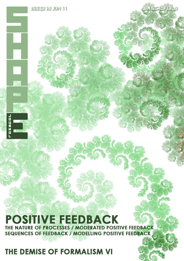 Issue 19 - Positive Feedback / Demise of Formalism