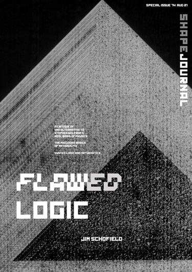 Special Issue 74 of SHAPE Journal - Flawed Logic